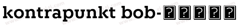 kontrapunkt bob字体转换